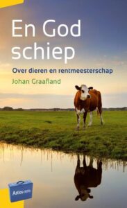 En God schiep: over dieren en rentmeesterschap