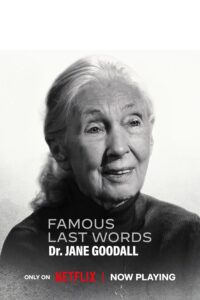 Famous last words – Jane Goodall